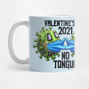 Valentine's Day - No Tongue Mug